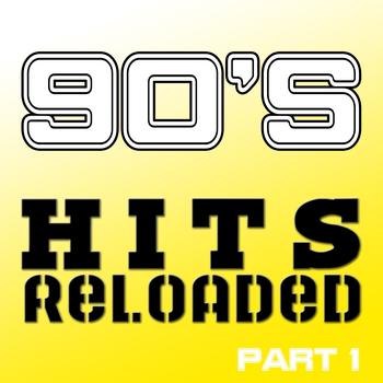 Various Artists - 90's Hits Reloaded, Part 1