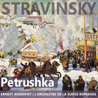 L'Orchestre de la Suisse Romande - Stravinsky: Petrushka