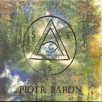 Piotr Baron - Sanctus, Sanctus, Sanctus - Christian Spiritual Jazz