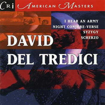 Various Artists & David Del Tredici - Music of David Del Tredici