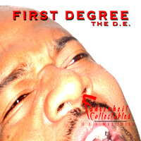 First Degree The D.E. - Fahrenheit Collectables, D.E 's Melodies
