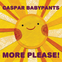 Caspar Babypants - More Please!