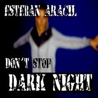 Esteban Aracil - The Night