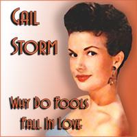 Gale Storm - Why Do Fools Fall In Love