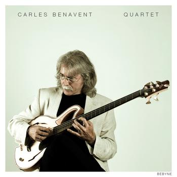 Carles Benavent - Quartet