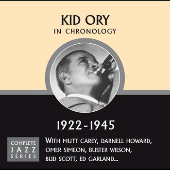 Kid Ory - Complete Jazz Series 1922 - 1945