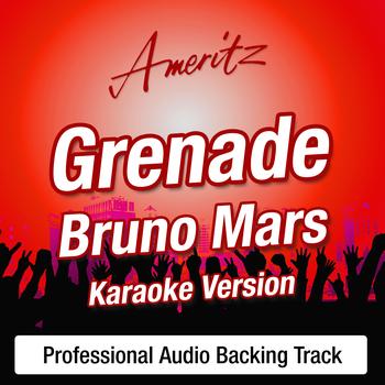 Ameritz Karaoke Band - Grenade (In The Style of Bruno Mars)
