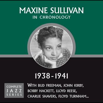 Maxine Sullivan - Complete Jazz Series 1938 - 1941