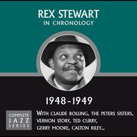 Rex Stewart - Complete Jazz Series 1948 - 1949