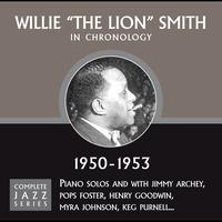 Willie "The Lion" Smith - Complete Jazz Series 1950 - 1953