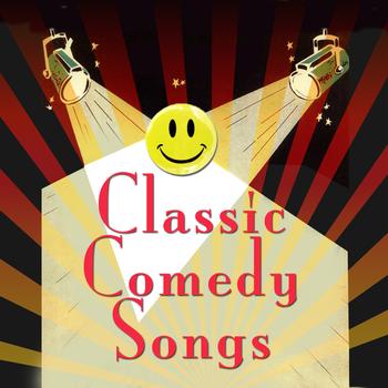 Hilarious Hit Makers - Classic Comedy Songs