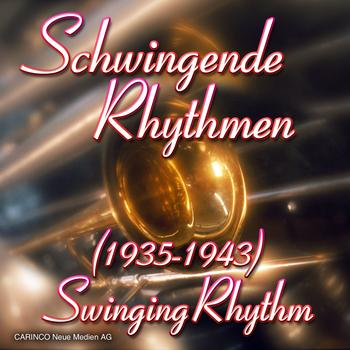 Various Artists - Schwingende Rhythmen, 1935 - 1943