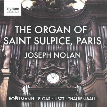 Joseph Nolan - The Organ of Saint Sulpice, Paris