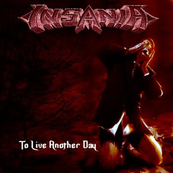 Insania - To Live Another Day