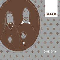Mayo - One Day