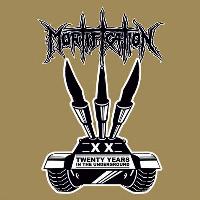 Mortification - 20 Years In The Underground