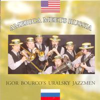 Igor Bourco's Uralsky Jazzmen - America Meets Russia