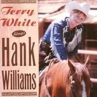 Terry White - Sings Hank Williams