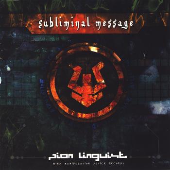 Zion Linguist - Subliminal Message (Explicit)