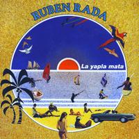 Rubén Rada - La Yapla Mata