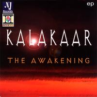 Kalakaar - The Awakening