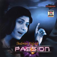 Shabnam Majeed - Passion