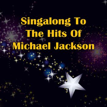 The Gloved Ones - Singalong To The Hits Of Michael Jackson