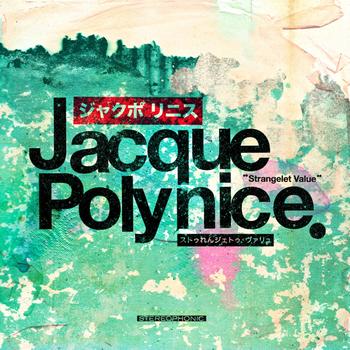 Jacque Polynice - Strangelet Value