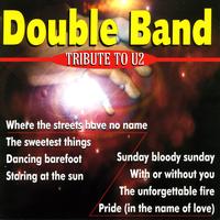 Double Band - Tribute To U2 Vol. 2