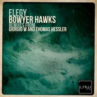 Bowyer Hawks - Elegy