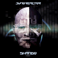 Juno Reactor - Shango
