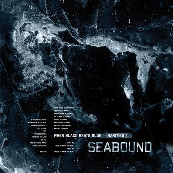 Seabound - When Black Beats Blue [Rarities]