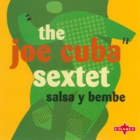 The Joe Cuba Sextet - Salsa Y Bembe