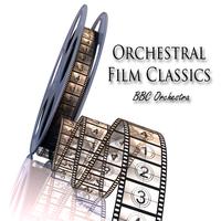 BBC Orchestra - Orchestral Film Classics