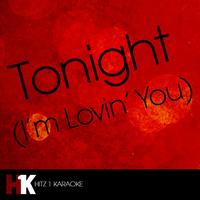 Tonight - Tonight (I'm Lovin' You) [feat. Ludacris & DJ Frank E]