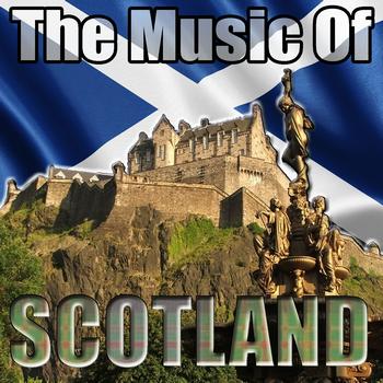 The Blue And The Brave - The Music Of Scotland