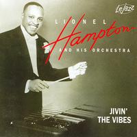 Lionel Hampton & His Orchestra - Jivin The Vibes