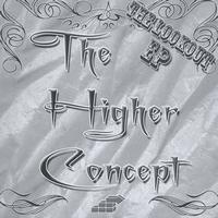 The Higher Concept - The Lookout (Explicit)