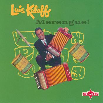Luis Kalaff - Merengue!