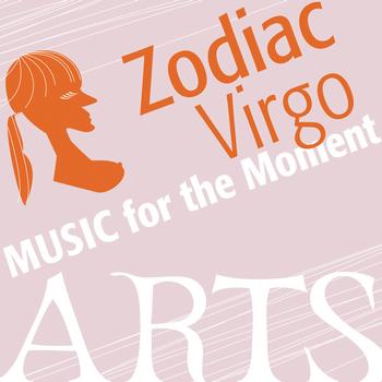 Various Artists - Music For The Moment: Zodiac Virgo