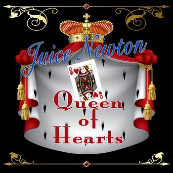Juice Newton - Queen Of Hearts (Re-Recorded / Remastered)