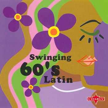 Various Artists - Swingin 60's Latin