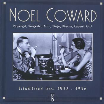 Noel Coward - CD B: Established Star, 1932-1936