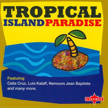 Various Artists - Tropical Island Paradise