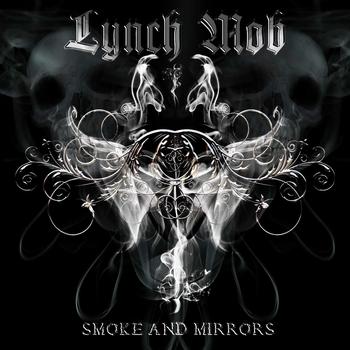 Lynch Mob - Smoke and Mirrors