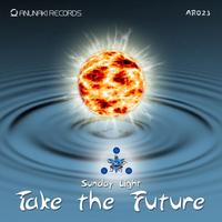 Sunday Light - Take the Future EP