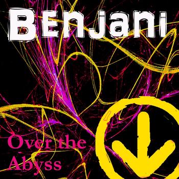 Benjani - Over The Abyss