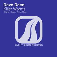 Dave Deen - Killer Worms