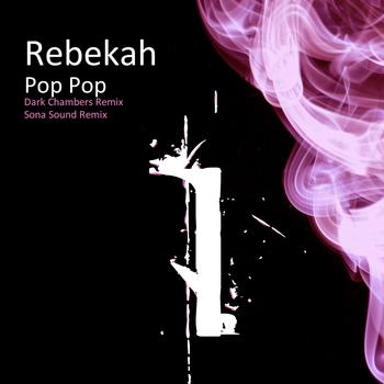 Rebekah - Pop Pop