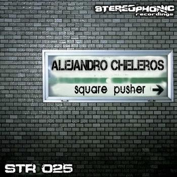 Alejandro Cheleros - Square Pusher